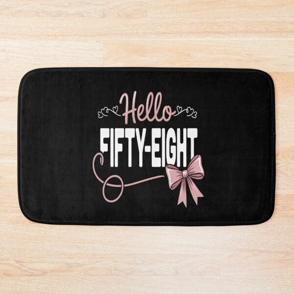 Item preview, Hello Fifty-Eight Est 1967 Coquette Bow 58th Birthday designed and sold by ProudForFunny.