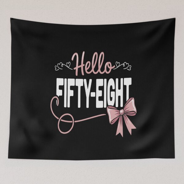 Item preview, Hello Fifty-Eight Est 1967 Coquette Bow 58th Birthday designed and sold by ProudForFunny.