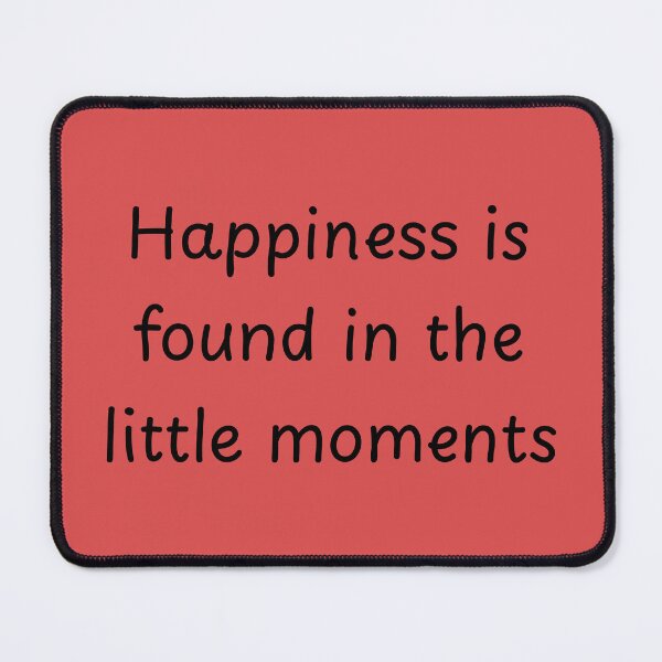 Item preview, Happiness in the little moments | Always enjoy life | Daily optimistic quote designed and sold by dfly-creations.