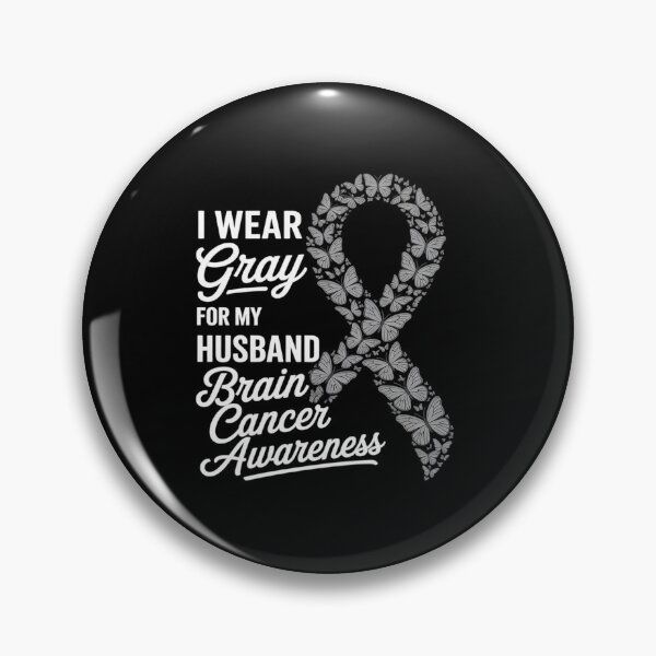 Item preview, I wear Gray for my Husband - Brain Cancer Awareness designed and sold by Catharsiscath.