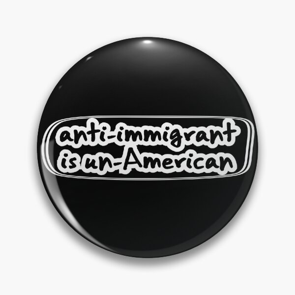 Item preview, anti-immigrant is un-American, black background designed and sold by mntimg.