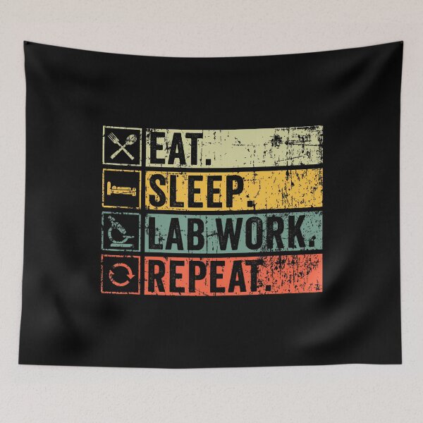 Item preview, Funny Lab Tech Eat Sleep Lab Work Repeat Retro Vintage designed and sold by HerbertKuhn112.