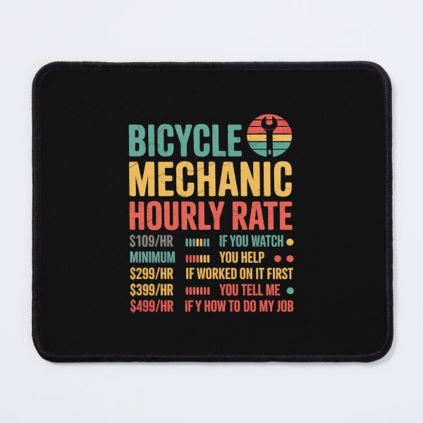 Item preview, Bicycle Mechanic Hourly Rate Bike Mechanic  designed and sold by DigitaldeligArt.