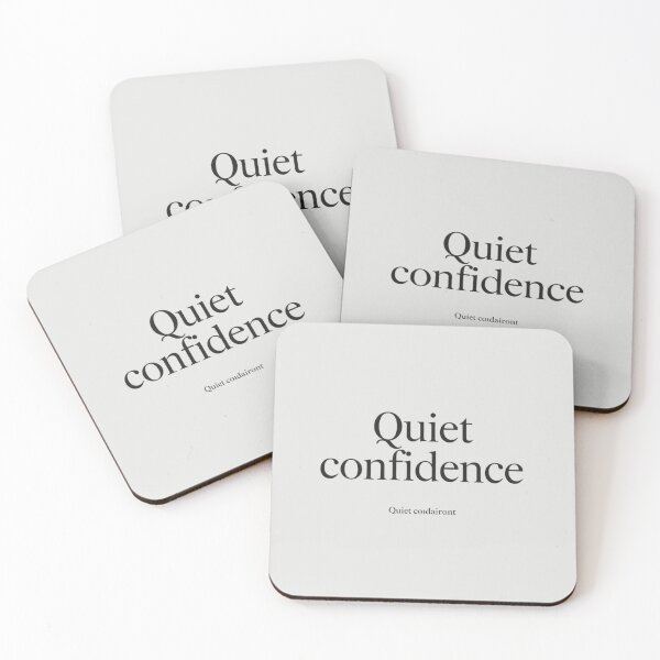Item preview, Quiet Confidence – Luxury Minimal Quote Design designed and sold by Irene Catchmind.