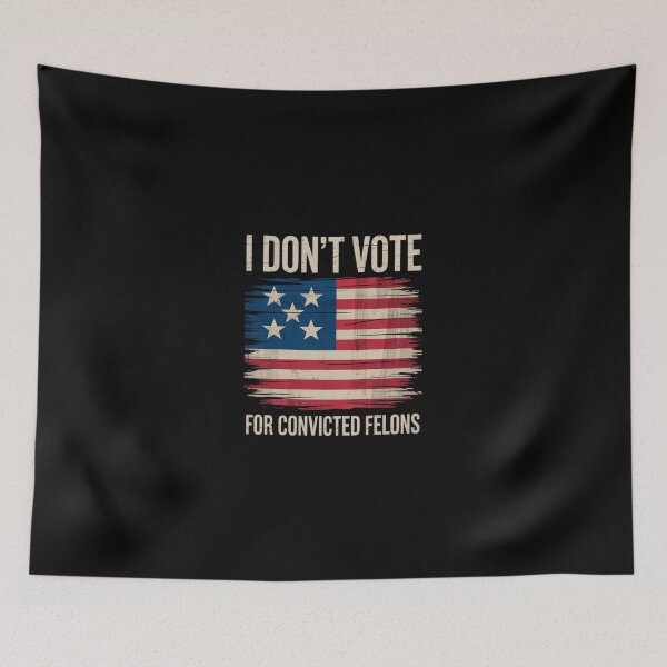 Item preview, I Don't Vote For Convicted Felons Anti-Trump designed and sold by SyntaxClaw.