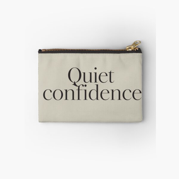 Item preview, Quiet Confidence – Luxury Minimal Quote Design designed and sold by Irene Catchmind.