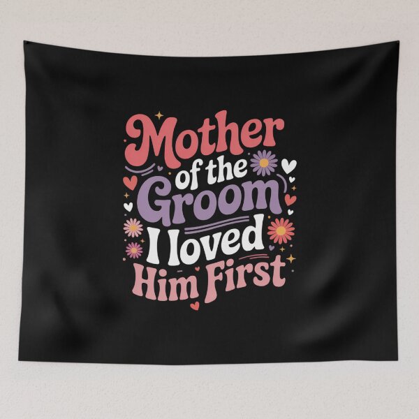 Item preview, Mother of the Groom I Loved Him First Mothers Day Women Mama designed and sold by IdunayaStore.