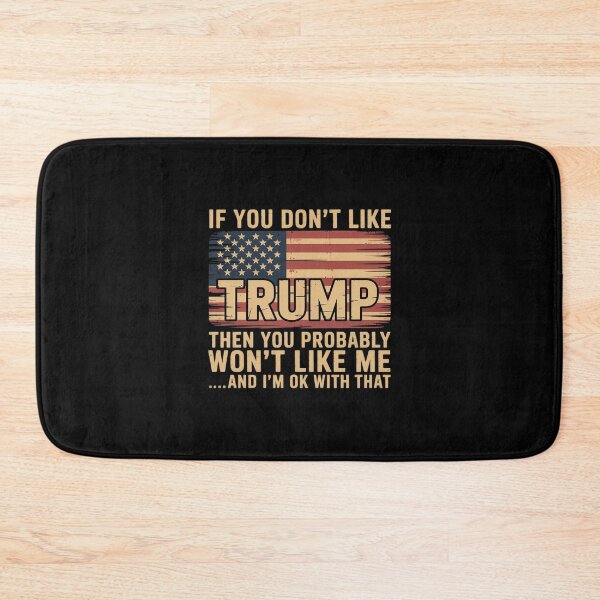 Item preview, if you don't like trump then you probably won't like me designed and sold by MarkLeedsArt.