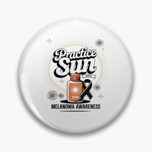 Item preview, Skin Cancer Awareness Practice Safe Sun Melanoma Awareness designed and sold by repconomArt.