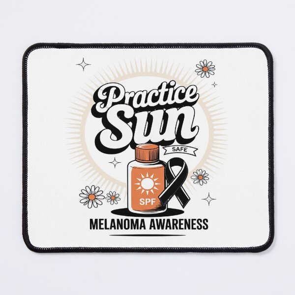 Item preview, Skin Cancer Awareness Practice Safe Sun Melanoma Awareness designed and sold by repconomArt.