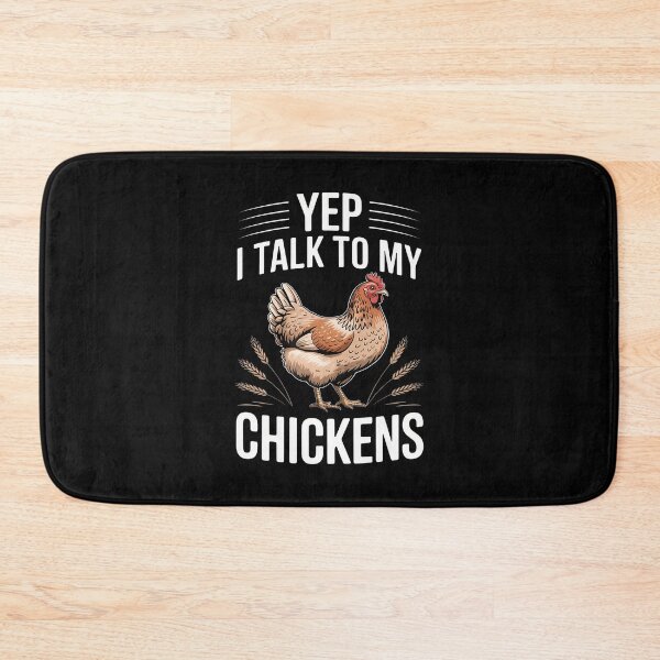 Item preview, Yep I Talk To My Chickens Funny Backyard Chicken Humor Farm designed and sold by reeneregen.