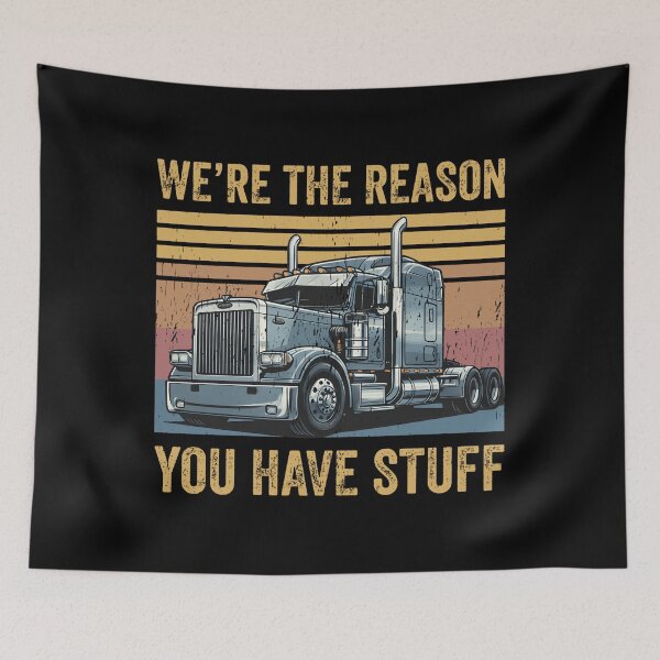 Item preview, Funny Truck Driver Dad We'Re The Reason You Have Stuff  designed and sold by stanton88.