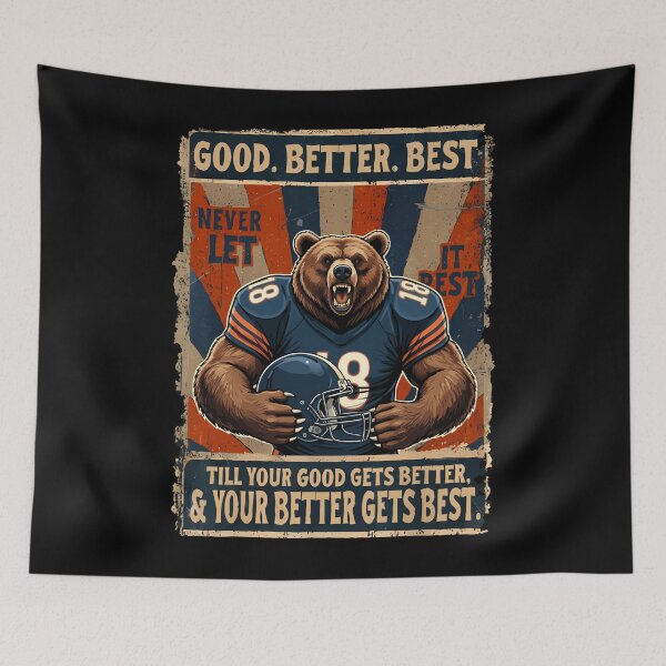 Item preview, Good Better Best Never Let It Rest Funny Bear designed and sold by stanton88.