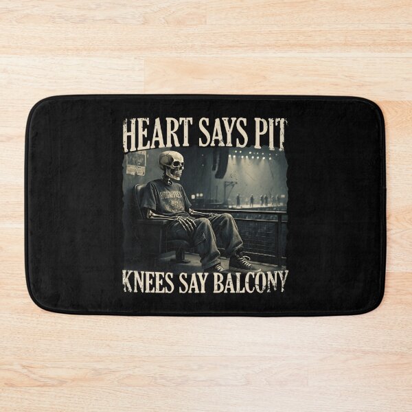 Item preview, Heart Says Pit Knees Say Balcony Funny Concert Skeleton  designed and sold by stanton88.
