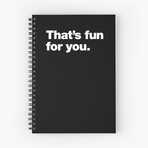 Item preview, That's fun for you. designed and sold by chestify.