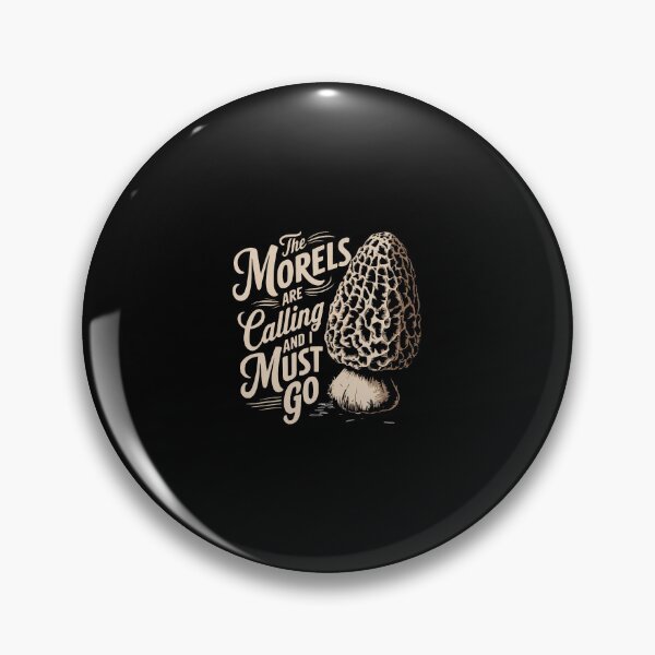 Item preview, Forager Morel Hunting The Morels Are Calling And I Must Go designed and sold by reeneregen.