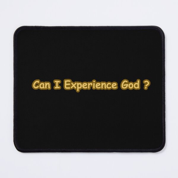 Item preview, Can I Experience God? Spiritual Question Motivational Quote designed and sold by CapriCreatives.