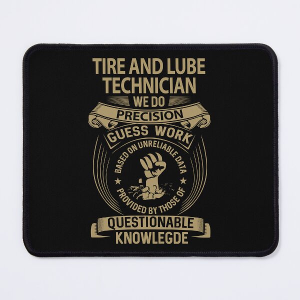 Item preview, Tire And Lube Technician designed and sold by liviawong435.