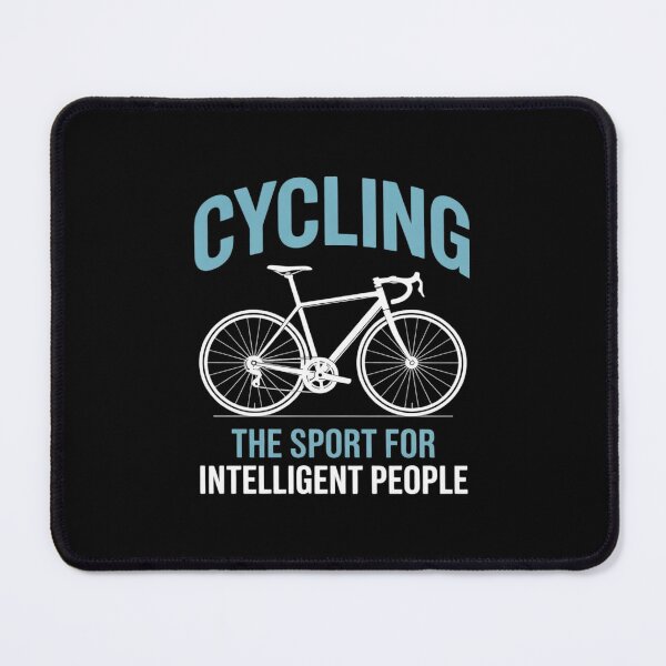 Item preview, Cycling The Sport For Intelligent People Bicycle Lover designed and sold by MarryIsMonth.