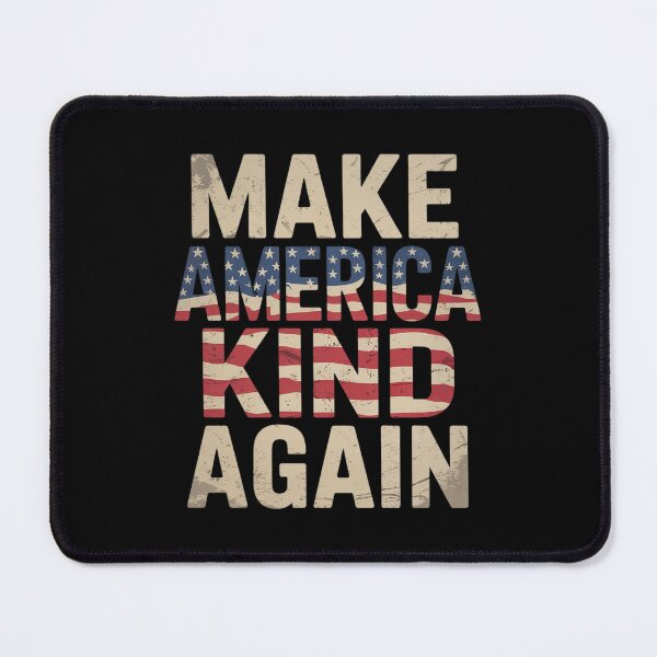 Item preview, Make America Kind Again , Anti-Trump July 4th  designed and sold by FadeOfThrone.