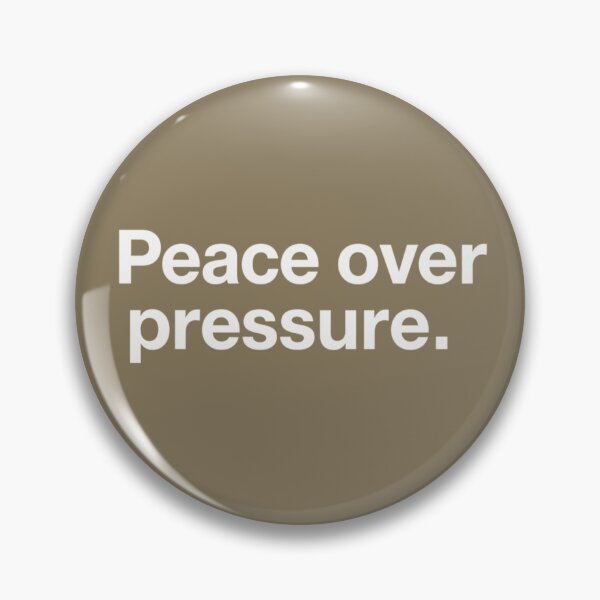 Item preview, Peace Over Pressure – Calm Modern Quote Design designed and sold by Irene Catchmind.