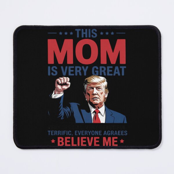 Item preview, Mother's Day Trump Quotes Election designed and sold by AquaKiev.