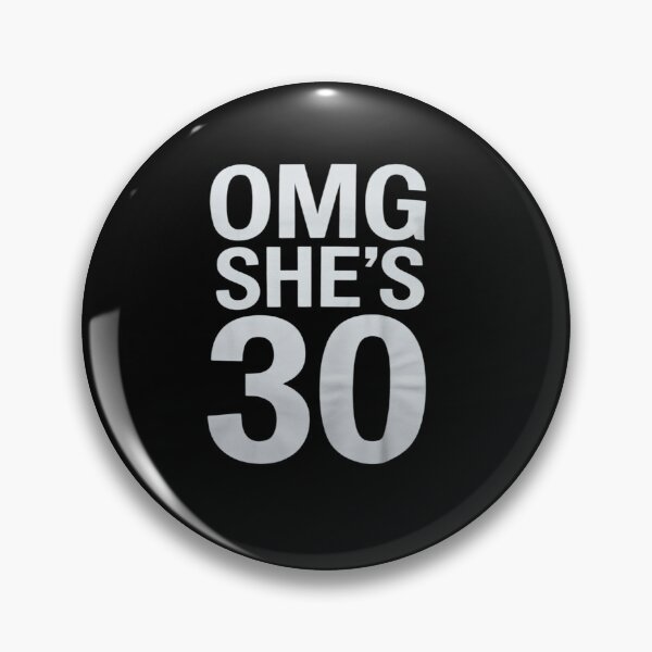 Item preview, 30th Birthday for Wife, Sister, Husband OMG She's 30 designed and sold by MythWoot.