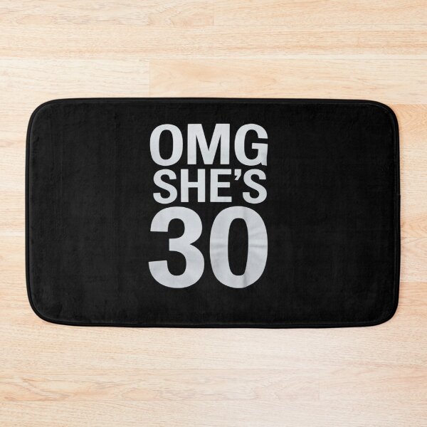 Item preview, 30th Birthday for Wife, Sister, Husband OMG She's 30 designed and sold by MythWoot.