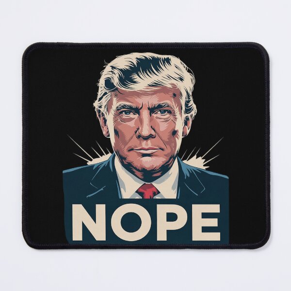 Item preview, Nope, Anti Trump Tee Trump Hair designed and sold by AquaKiev.