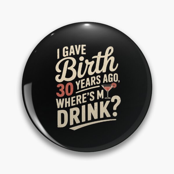 Item preview, 30th Birthday Mom Son Daughter 30 Year Old Drink designed and sold by MarryIsMonth.