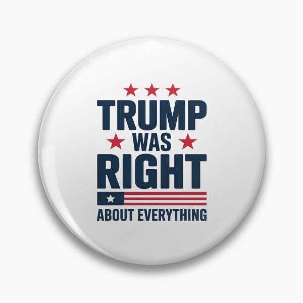 Item preview, Pro Donald Trump 2024 Trump Was Right About Everything designed and sold by FadeOfThrone.