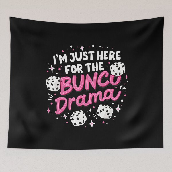 Item preview, Just Here For The Bunco Funny Bunco Player Group Squad designed and sold by godzillabro.