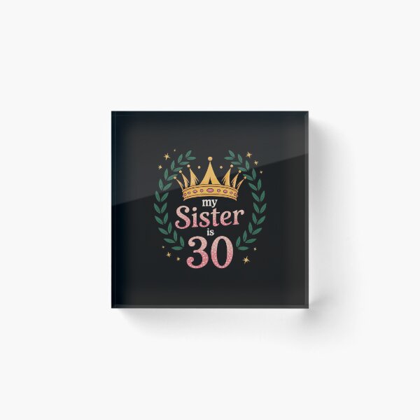 Item preview, Brother My Sister Is 30 Years Old Happy Birthday Her A Girl designed and sold by MythWoot.