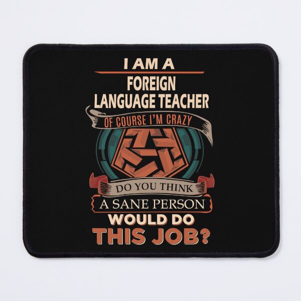Item preview, Foreign Language Teacher designed and sold by jeromgaug336.