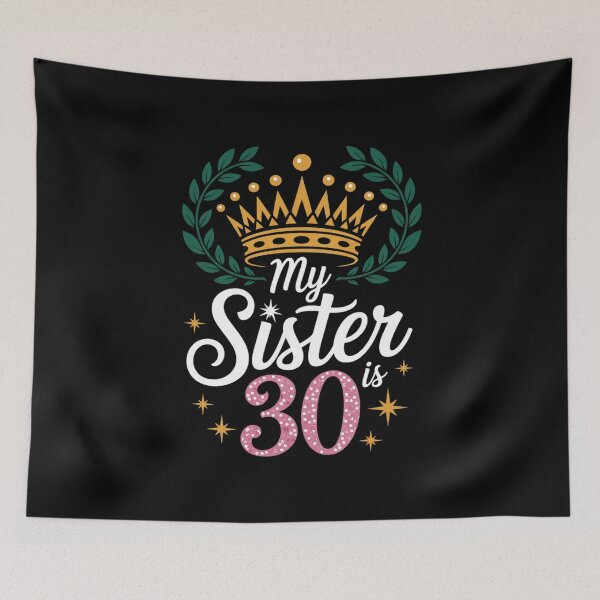 Item preview, Brother My Sister Is 30 Years Old Happy Birthday Her A Girl2 designed and sold by MarryIsMonth.
