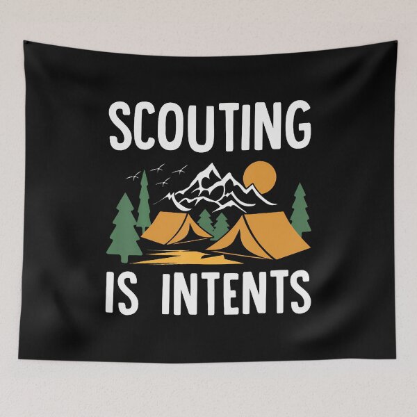 Item preview, Scouting Is Intents Scout Funny Camping designed and sold by godzillabro.