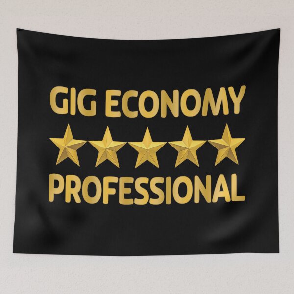Item preview, Gig Economy Professional. designed and sold by UltraQuirky.