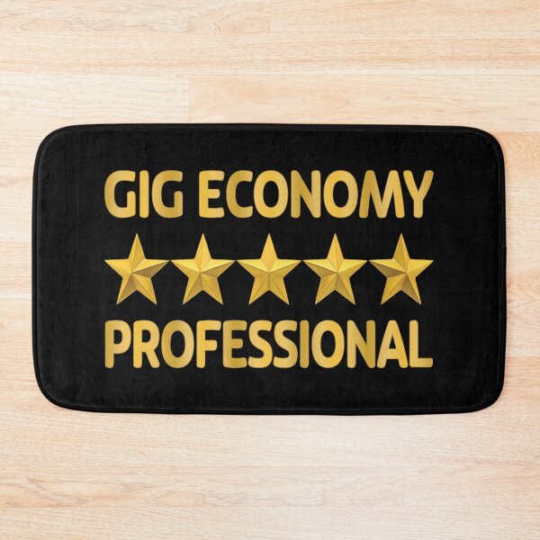 Item preview, Gig Economy Professional. designed and sold by UltraQuirky.