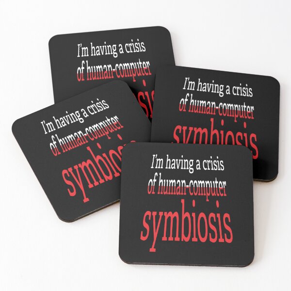 Item preview, Crisis of Human-Computer Symbiosis. designed and sold by UltraQuirky.