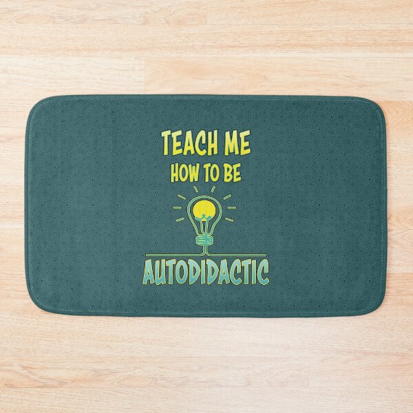 Item preview, Autodidactic. designed and sold by UltraQuirky.