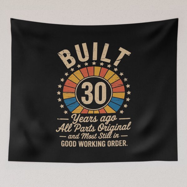 Item preview, Built 30 Years Ago - All Parts Original Gifts 30th Birthday designed and sold by MarryIsMonth.