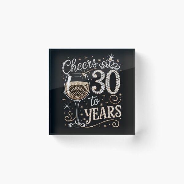 Item preview, Cheers To 30 Years Old Happy 30th Birthday Queen Drink Wine2 designed and sold by MarryIsMonth.
