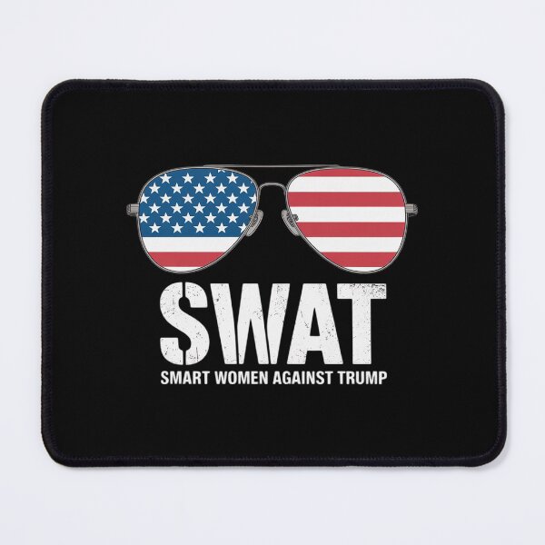 Item preview, SWAT Smart Women Against Trump Anti-Trump designed and sold by AquaKiev.