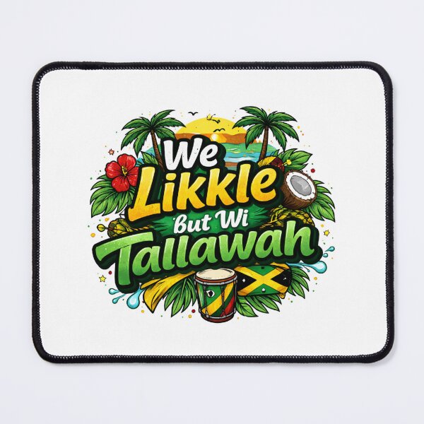 Item preview, We Likkle But Wi Tallawah – Jamaican Pride Strength Design designed and sold by GlobeExplorertv.