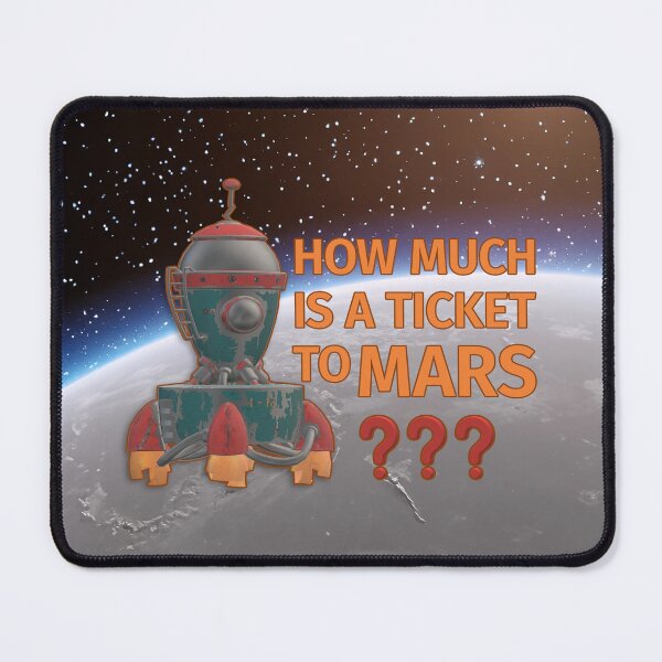 Item preview, Ticket to Mars. designed and sold by UltraQuirky.
