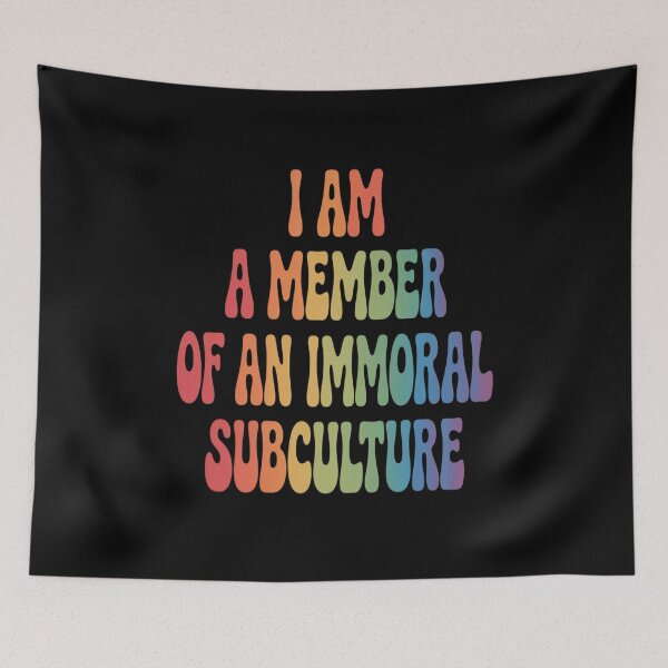 Item preview, I Am A Member of an Immoral Subculture designed and sold by Libbysharts.