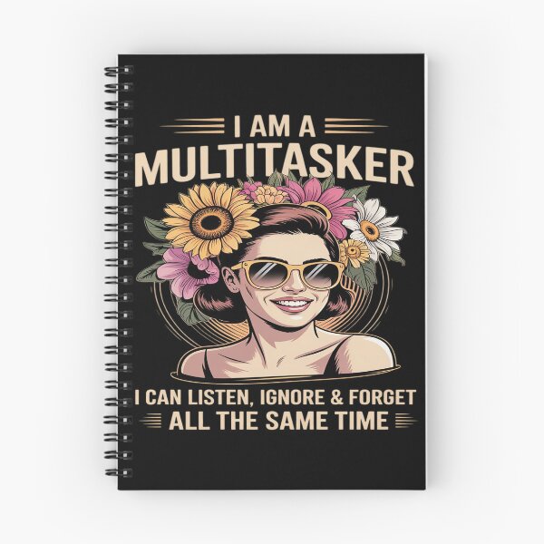 Item preview, I Am A Multitasker I Can Listen Ignore & Forget Saying (1) designed and sold by Libbysharts.