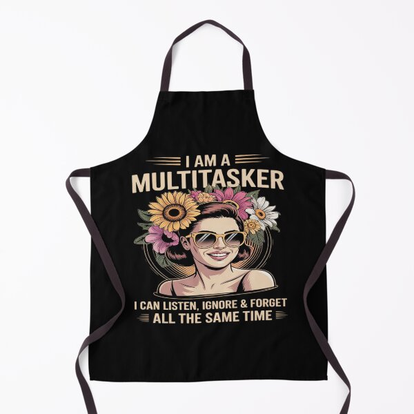Item preview, I Am A Multitasker I Can Listen Ignore & Forget Saying (1) designed and sold by Libbysharts.