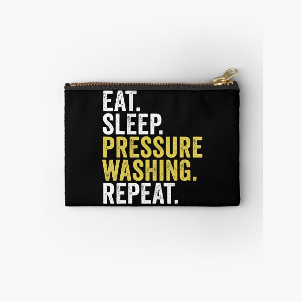 Item preview, Eat Sleep Pressure Washing Repeat designed and sold by prabuniard.