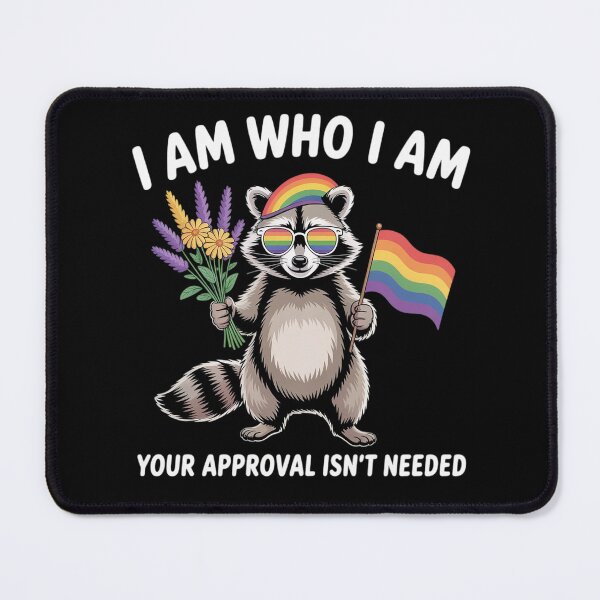 Item preview, I Am Who I Am Your Approval Isn't Needed LGBTQ+ designed and sold by Libbysharts.